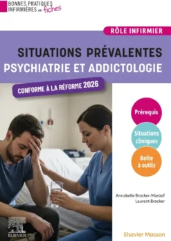 Situations prévalentes - Psychiatrie et Addictologie
