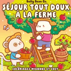 Séjour tout doux à la ferme - Belly Bean - Coloriages mignons et cosy - Cosy colo