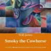 Smoky the Cowhorse