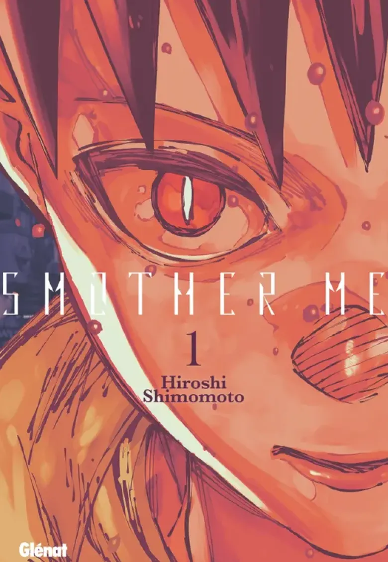 Smother Me - Tome 01