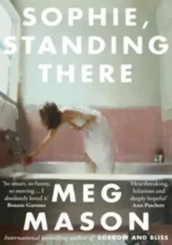 Sophie, standing there