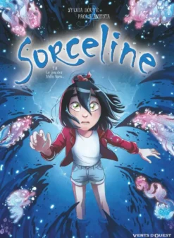 Sorceline - Tome 08