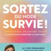 Sortez du mode survie !