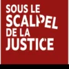 Sous le scalpel de la justice - Au coeur des grands procès médicaux français
