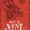 Sous le vent de la liberté