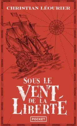 Sous le vent de la liberté