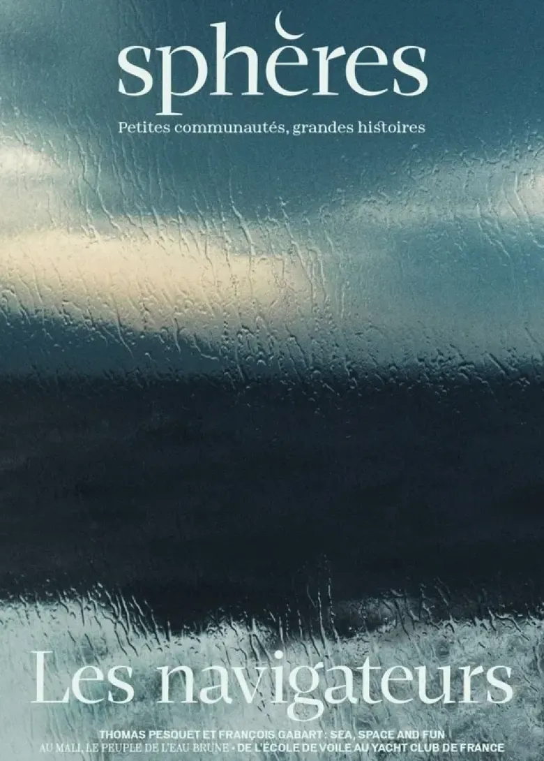 Sphères 08 : Les navigateurs