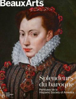 Splendeurs du baroque. Peintures de la Hispanic Society of America