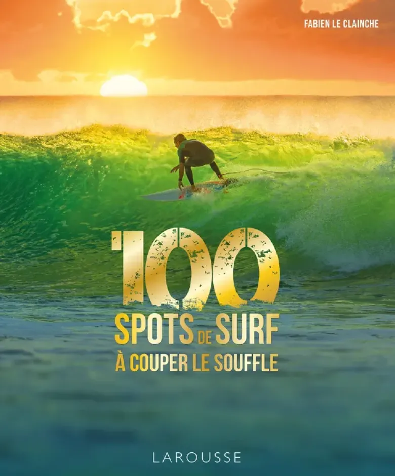 100 spots de surf à couper le souffle