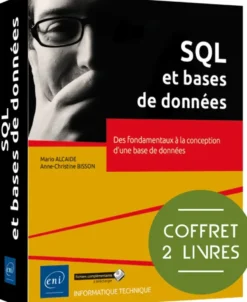 SQL et bases de données - Coffret de 2 livres : Des fondamentaux à la conception d'une base de donné