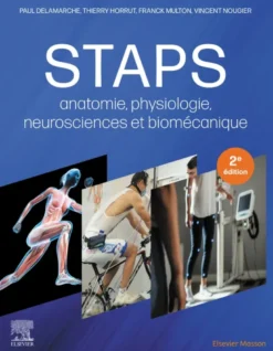 STAPS : anatomie, physiologie, neurosciences et biomécanique