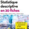 Statistique descriptive en 20 fiches