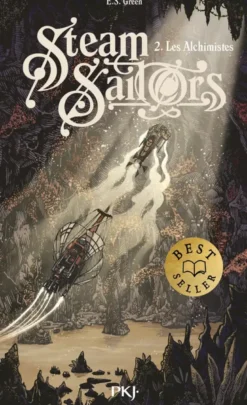 Steam Sailors - Tome 2 Les Alchimistes