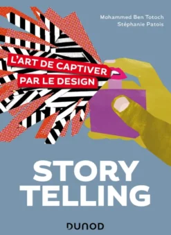Storytelling, l'art de captiver par le design