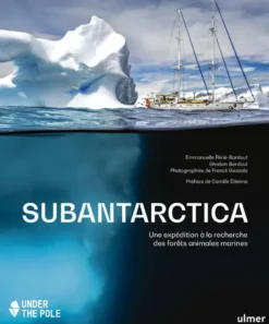 Subantarctica - Une expédition à la recherche des forêts animales marines