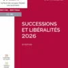 Successions et libéralités 2026. 12e éd.