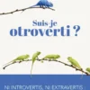 Suis-je otroverti ?