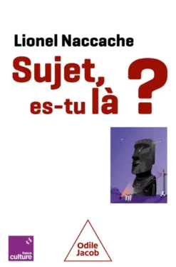 Sujet, es-tu là ?