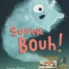 Super Bouh !