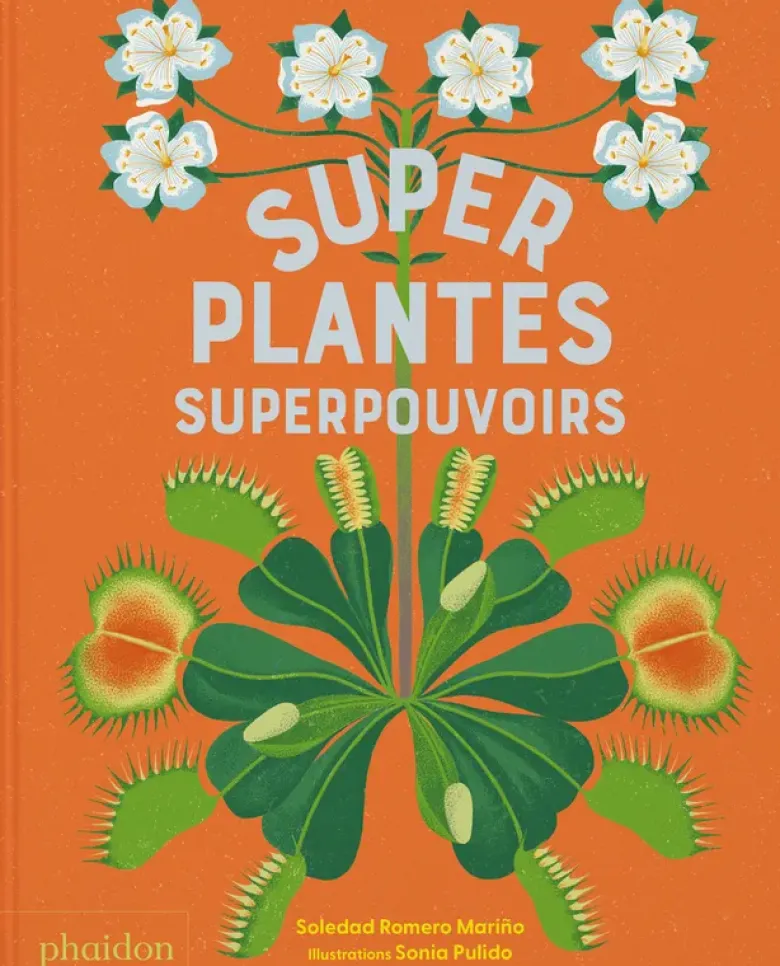Superplantes superpouvoirs