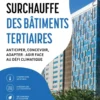 Surchauffe des bâtiments tertiaires