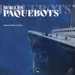 Sur les paquebots
