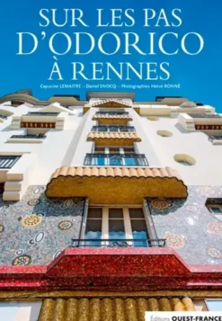 Sur les pas d'Odorico à Rennes