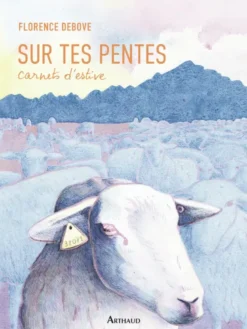 Sur tes pentes