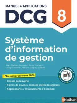 Système d'information de gestion - DCG - Epreuve 8 - Manuel et applications