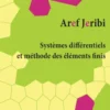Systèmes différentiels et méthode des éléments finis
