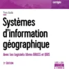 Systèmes d'information géographique - 3e éd.
