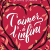 T'aimer à l'infini