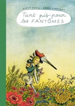 Tant pis pour les fantômes