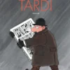 Tardi - Entretiens avec Numa Sadoul
