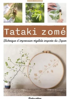 Tataki zomé - Technique d'impression végétale inspirée du Japon