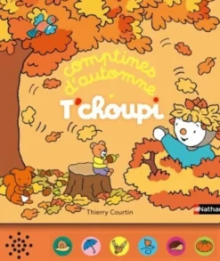 T'choupi Comptines d'automne
