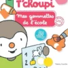 T'choupi mes gommettes de l'école