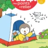 T'choupi Mes points à relier - Lettres et nombres 3-4 ans PS