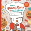 T'choupi Mon grand livre de cuisine - 70 recettes super simples