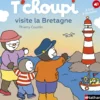 T'choupi visite la Bretagne