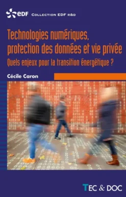 Technologies numériques, protection des données et vie privée