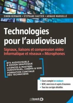 Technologies pour l'audiovisuel