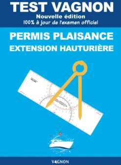 Test Vagnon 2026 - Permis plaisance extension hauturière