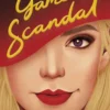 The Agency for Scandal - Tome 3 A Game of Scandal