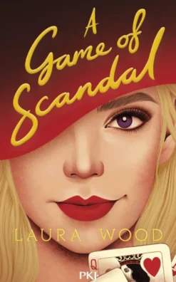 The Agency for Scandal - Tome 3 A Game of Scandal