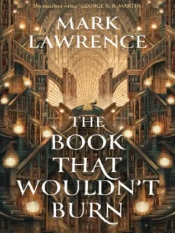 The Book That Wouldn’t Burn