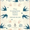 The Complete Fairy Tales