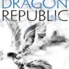 The dragon republic ( the poppy war 2)