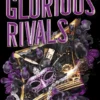 The Grandest Game - Tome 2 Glorious rivals