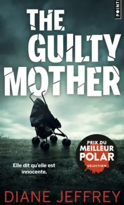 The Guilty Mother
